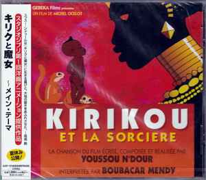 Youssou N'Dour Interprétée Par Boubacar Mendy – Kirikou Et La