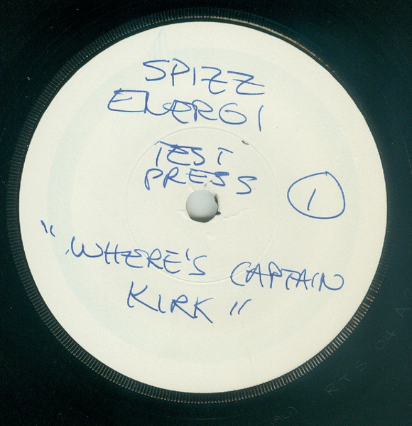 Spizzenergi – Where's Captain Kirk? (1980, Cardboard Sleeve, Vinyl