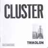 Trikolon - Cluster