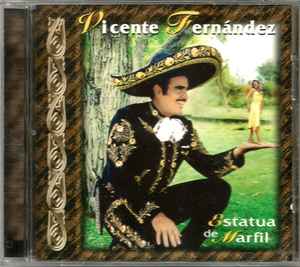 Vicente Fernandez - Estatua De Marfil album cover
