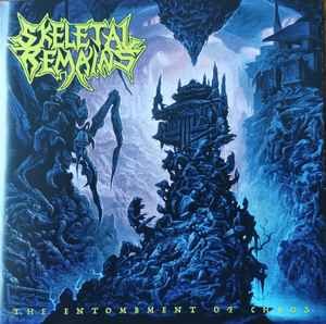 Skeletal Remains (3) - The Entombment Of Chaos album cover