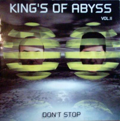 Album herunterladen King's Of Abyss - Vol II Dont Stop