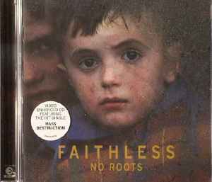Faithless - No Roots album cover