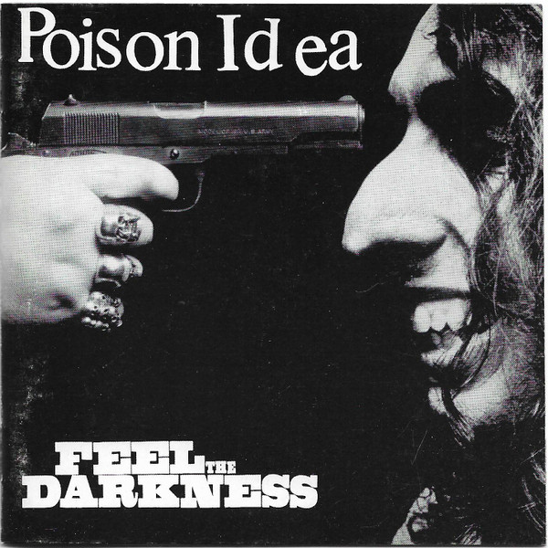 Poison Idea – Feel The Darkness LP レコード - 洋楽