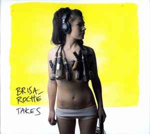 Brisa Roché - Takes album cover