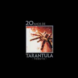 Various - 20 Anos De Tarantula Tributo album cover