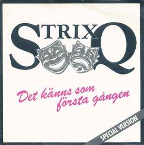 Strix Q - Det Känns Som Första Gången album cover