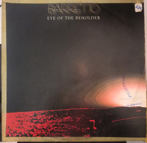 Ray Barretto – Eye Of The Beholder (1977, Vinyl) - Discogs