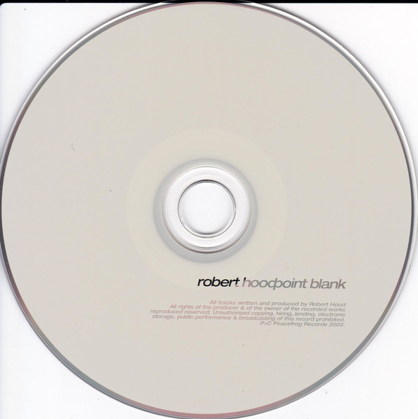 Robert Hood – Point Blank (2002, CD) - Discogs