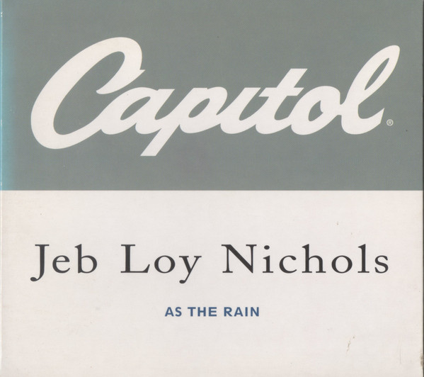lataa albumi Jeb Loy Nichols - As The Rain