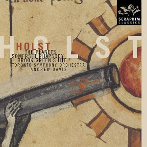 last ned album Holst, The Toronto Symphony, Andrew Davis - The Planets Somerset Rhapsody Brook Green Suite