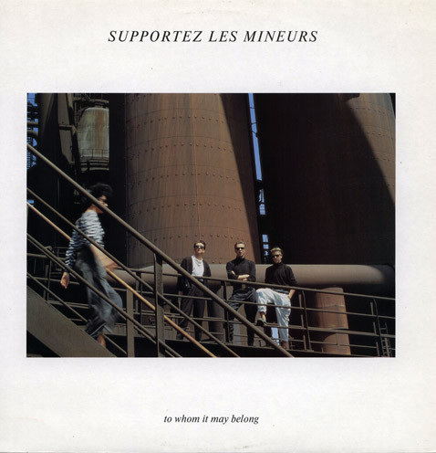 descargar álbum Supportez Les Mineurs - To Whom It May Belong