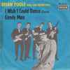 Brian Poole & The Tremeloes - I Wish I Could Dance / Candy Man