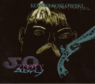 ladda ner album Kosmo Koslowski - 50 Zloty