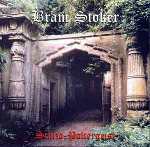 Bram Stoker (2) - Schizo-Poltergeist album cover