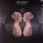 Cover of Get Lost V, 2012-10-31, Vinyl
