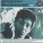 Cover of Alexis Korner's Blues Incorporated, 1996, CD