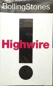 The Rolling Stones - Highwire (Cassette