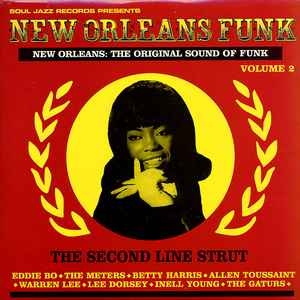 New Orleans: The Original Sound Of Funk (The Second Line Strut) - Various