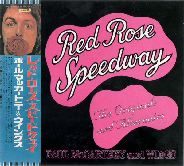 Wings – Red Rose Speedway - The Originals And Alternates (Digipak, Discogs