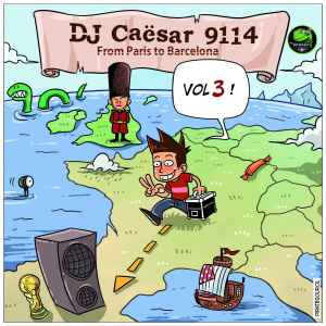 DJ Caësar 9114 - Vol. 3: From Paris To Barcelona