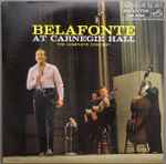 Cover of Belafonte At Carnegie Hall: The Complete Concert, 1965, Vinyl