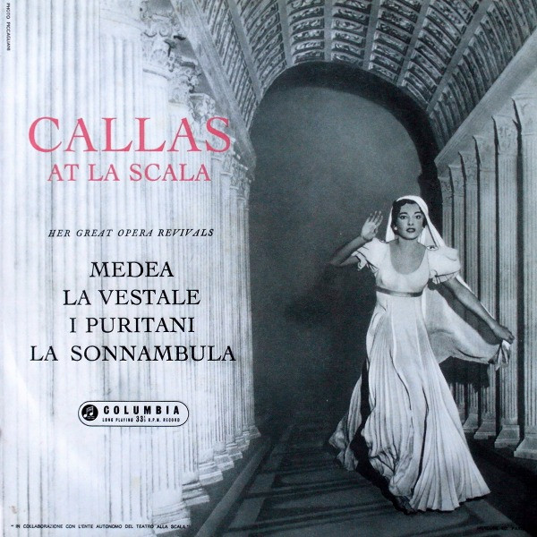 Maria Callas - Callas At La Scala | Releases | Discogs