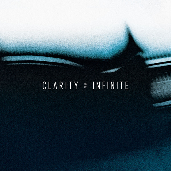 baixar álbum Clarity - Infinite