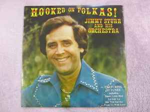 Jimmy Sturr And His Orchestra – Hooked on Polkas! (1982, Vinyl