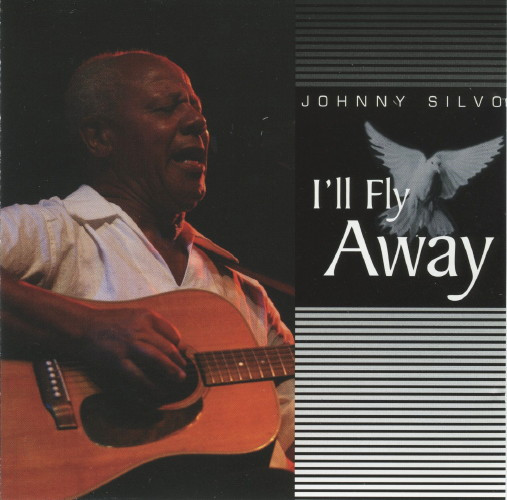 ladda ner album Johnny Silvo - Ill Fly Away