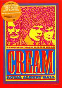 Royal Albert Hall - London - May 2-3-5-6 05 - Cream