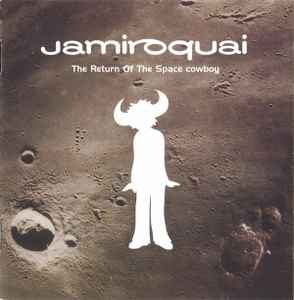 Jamiroquai – The Return Of The Space Cowboy (CD) - Discogs