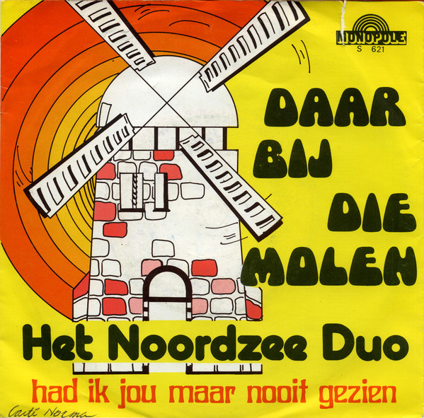 lataa albumi Het Noordzee Duo - Daar Bij Die Molen