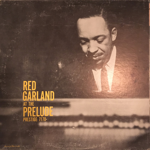 – Garland At The Prelude (Vinyl) - Discogs