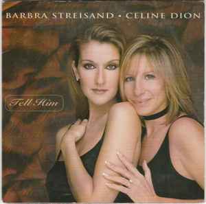 Barbra Streisand - Tell Him