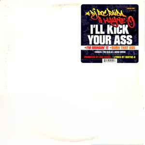 Roc Raida - I'll Kick Your Ass album cover