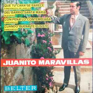 Juanito Maravillas - Que Tu Cara Se Parece album cover