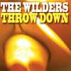 The Wilders (2) - Throw Down