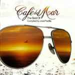 Cover of Café Del Mar (The Best Of Compiled By José Padilla), 2004, CD