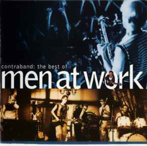 Men At Work - Contraband: The Best Of Men At Work album cover