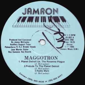 Maggotron - Planet Detroit Vs. The Roxanne Plague