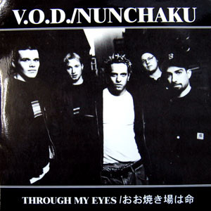 Vision Of Disorder / Nunchaku - Through My Eyes / おお焼き場は命