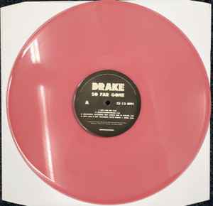 Drake – So Far Gone (Pink, Vinyl) - Discogs