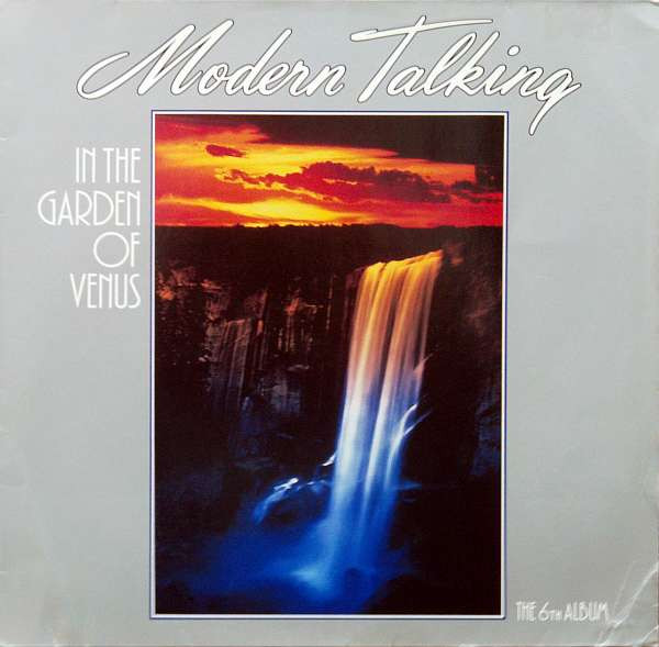 Обложка конверта виниловой пластинки Modern Talking - In The Garden Of Venus