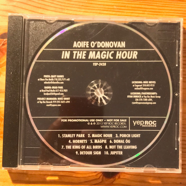 Aoife O'Donovan – In The Magic Hour (2016, CD) - Discogs