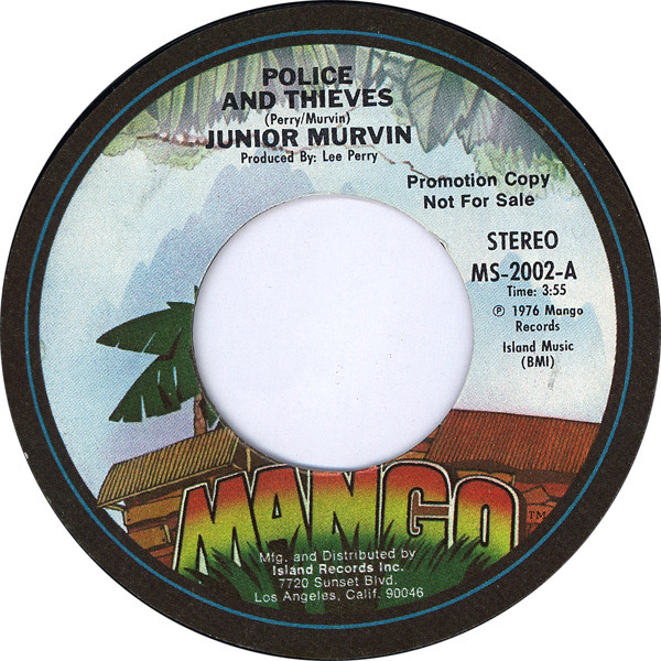 Junior Murvin – Police And Thieves (1976, Vinyl) - Discogs