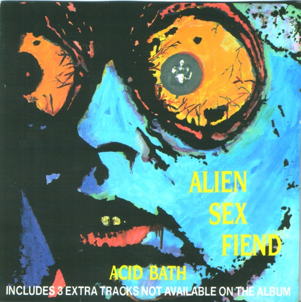 Alien Sex Fiend – Acid Bath (1988, CD) - Discogs