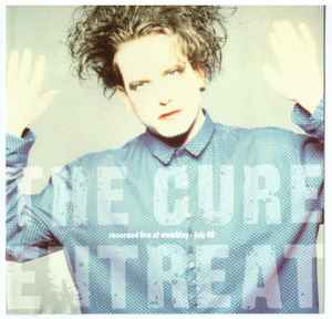 The Cure – Entreat (1991, CD) - Discogs