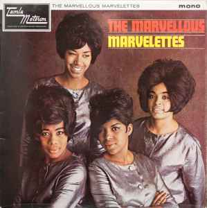 The Marvelettes – The Marvellous Marvelettes (1965, Vinyl) - Discogs