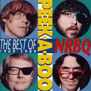 Peek-A-Boo - The Best Of NRBQ 1969-1989 - NRBQ